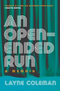 An Open-Ended Run - A Memoir