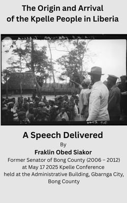 The Origin and Arrival of the Kpelle People in Liberia - First Edition, #1