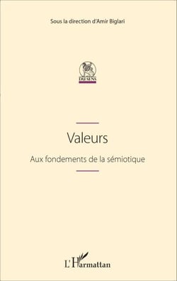 Valeurs - Aux fondements de la sémiotique