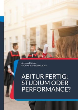 Abitur fertig: Studium oder Performance? - Wie du nach dem Abi deinen Weg findest jenseits von Erwartungen
