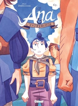 Ana et l'Entremonde - Tome 01 - Par l'ouest, vers les Indes