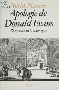 Apologie de Donald Evans - Résurgences de la rhétorique