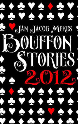 Bouffon Stories 2012 - Bouffon Stories, #2