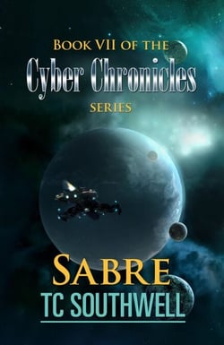 The Cyber Chronicles VII - Sabre - The Cyber Chronicles, #7