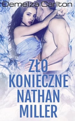Zło Konieczne Nathan Miller - Trylogia Koszmarów, #2