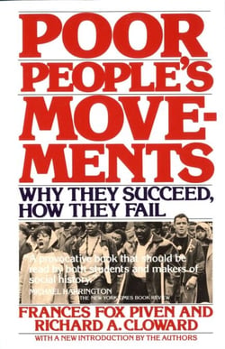 Poor People's Movements - Why They Succeed, How They Fail