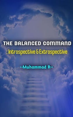 The Balanced Command :Introspective &amp; Extrospective.