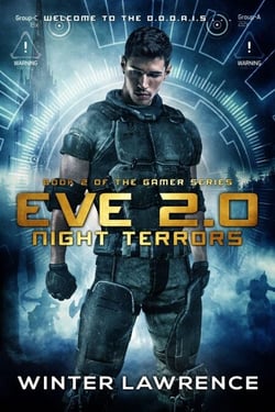 Eve 2.0: Night Terrors - Gamer, #2