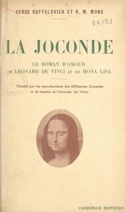 La Joconde - Le roman d'amour de Léonard de Vinci et de Mona Lisa