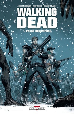 Walking Dead T01 - Passé décomposé