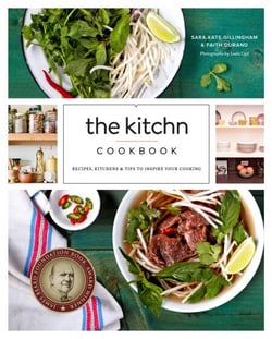 The Kitchn Cookbook - Recipes, Kitchens &amp; Tips to Inspire Your Cooking
