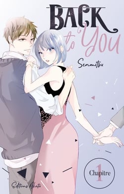 Back to you - Chapitre 1