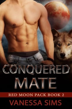 Conquered Mate - Red Moon Pack, #2