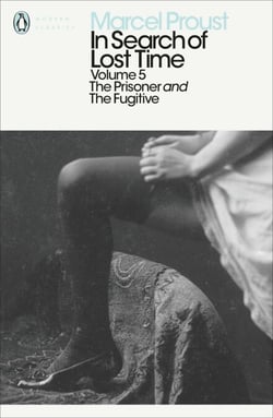 In Search of Lost Time: Volume 5 - The Prisoner and the Fugitive