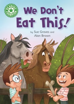 We Don't Eat This! - Independent Reading Green 5