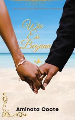 Wie es begann: Das Prequel zu Seine perfekte Ehefrau - Orange Valley-Romanze, #1