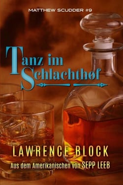 Tanz im Schlachthof - Matthew Scudder, #9