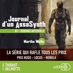 Journal d'un AssaSynth - Tome 2 : Schémas artificiels - Désormais une série Apple TV+ : Murderbot - Journal d'un AssaSynth