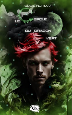 Le cercle du dragon vert - Tome 3