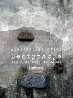 Destynacja, czyli któredy do Nikad