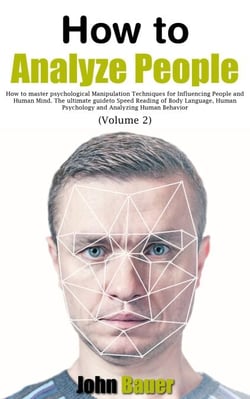 How to Analyze People - How To Analyze People, #2