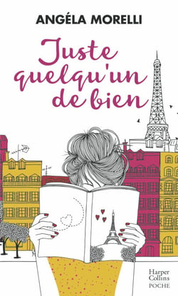 Juste quelqu'un de bien - Un roman feel good sur la crise de la trentaine