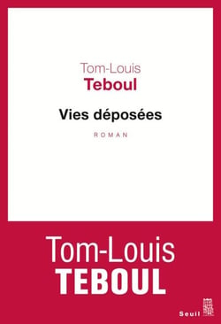 Vies déposées