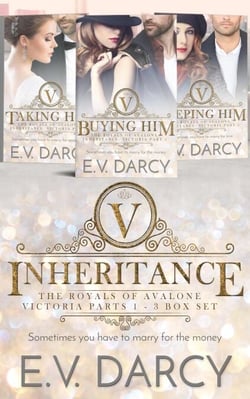 Inheritance - Victoria - The Avalonian Royals Omnibus Sets, #1