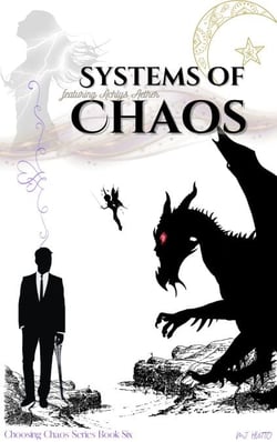 Systems of Chaos - Choosing Chaos, #6