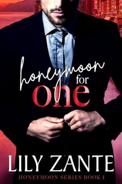 Honeymoon For One - Honeymoon, #1