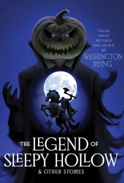 The Legend of Sleepy Hollow &amp; Other Stories