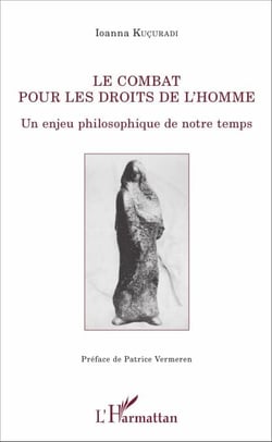 Le combat pour les droits de l'homme - Un enjeu philosophique de notre temps