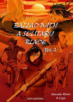 Ballad With A Solitary Blade - Tome 3 - Ballad With A Solitary Blade - Volume 3