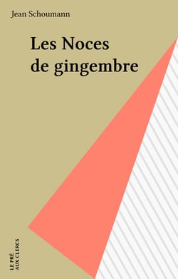 Les Noces de gingembre