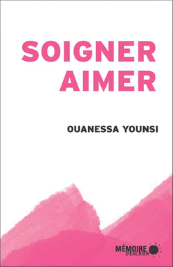 Soigner, aimer