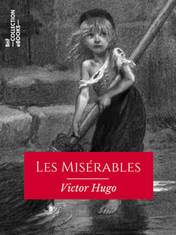 Les Misérables - Texte intégral