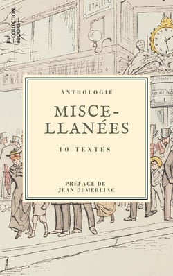 Miscellanées - 10 textes issus des collections de la BnF