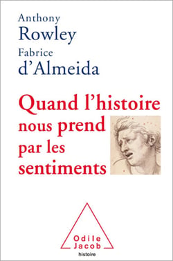 Quand l’histoire nous prend par les sentiments