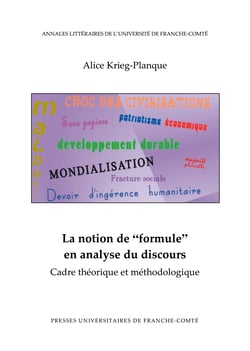 La notion de “formule” en analyse du discours - Cadre théorique et méthodologique