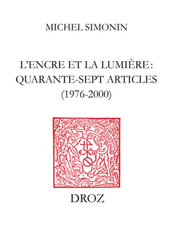 L’Encre et la lumière - Quarante-sept articles (1976-2000)
