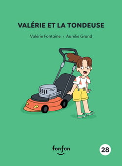Valérie et la tondeuse - Valérie et moi - 28