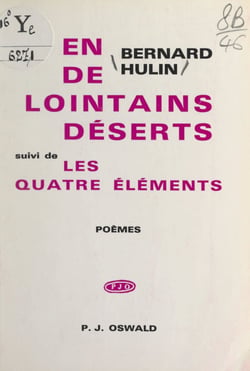 En de lointains déserts - Suivi de Les quatre éléments