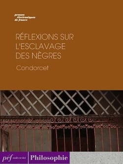 Réflexions sur l'esclavage des nègres