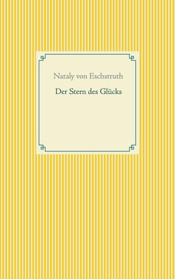 Der Stern des Glücks
