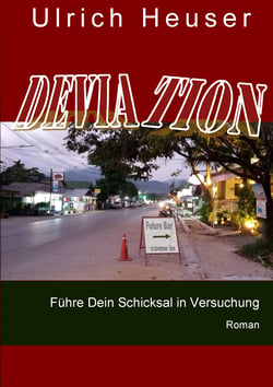Deviation - Führe Dein Schicksal in Versuchung