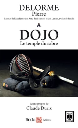 Dojo, le temple du sabre
