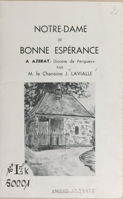 Notre-Dame de Bonne Espérance à Azerat, diocèse de Périgueux