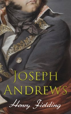 Joseph Andrews - Biographical Novel