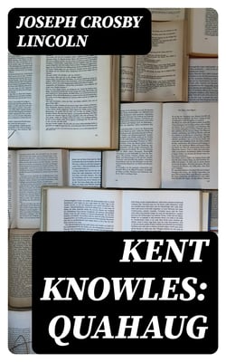 Kent Knowles: Quahaug