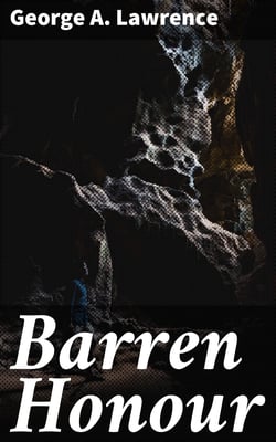 Barren Honour - A Novel